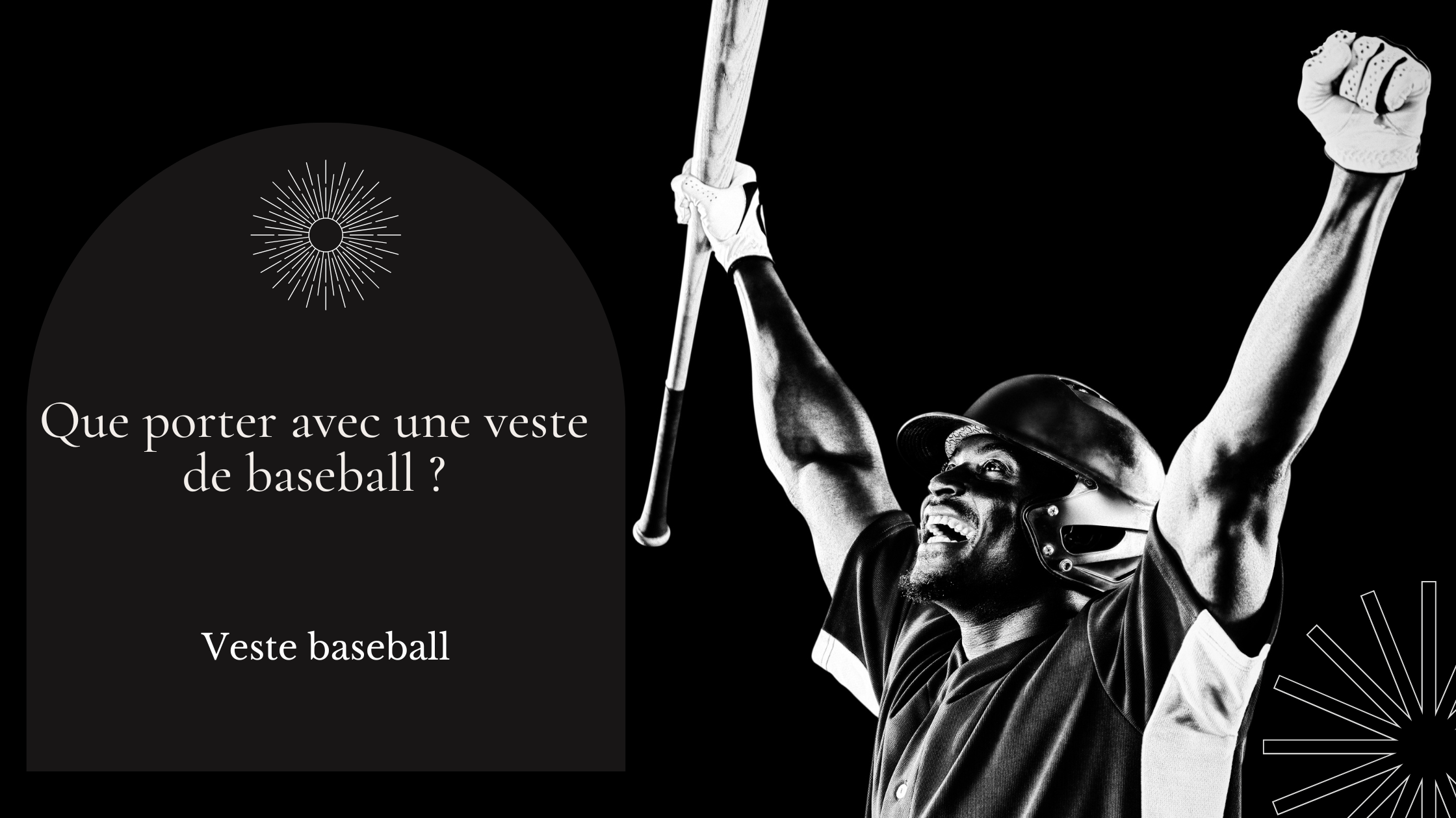 Que porter avec une veste de baseball ?
