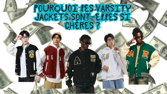 Pourquoi les varsity jackets sont-elles si chères ?